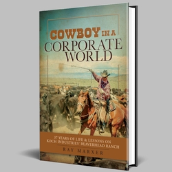 Book-Cowboy in a Corporate World by Ray Marxer